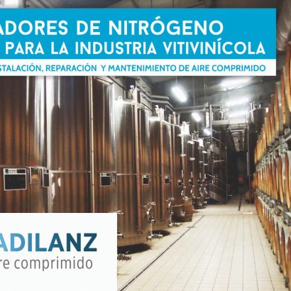 Venta e instalación de generadores de nitrógeno para la industria vitivinícola en Canarias